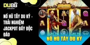 nổ hũ Tây Du Ký